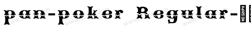 pan-poker Regular字体转换